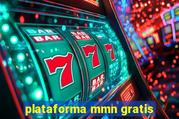 plataforma mmn gratis